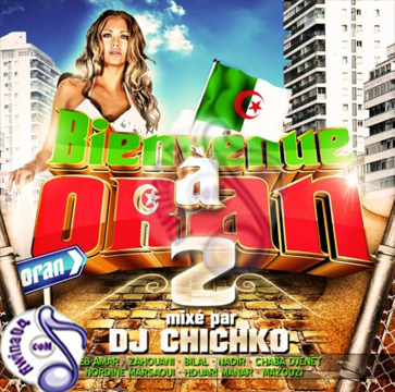 Dj Chichko Bienvenue a ORAN 2